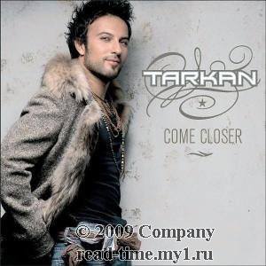 скачать бесплатно Альбом Tarkan - Come Closer