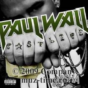 Альбом Paul Wall - Fast Life
